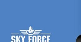 Sky Force Reloaded Sky Force
Sky Force 2
Sky Force Two
Sky Force 2006 - Video Game Music
