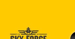 Sky Force Sky Force 2004
Sky Force 1
Sky Force One
Sky Force Retro - Video Game Music