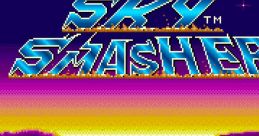 Sky Smasher スカイスマッシャー - Video Game Music