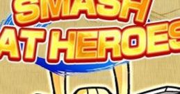 Smash Cat Heroes Ikki Tōsen! Smash Heroes
一騎当千!スマッシュヒーローズ - Video Game Music