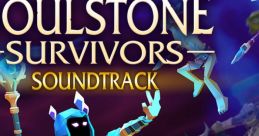 Soulstone Survivors - Video Game Music