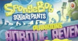 SpongeBobuarePants - Plankton's Robotic Revenge - Video Game Video game from SpongeBobuarePants - Plankton's Robotic