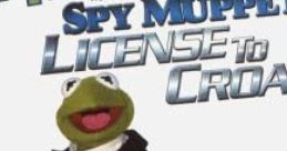 Spy Muppets: License to Croak Spy Muppets: License to Croak - Video Game Video game from Spy Muppets: License to Croak