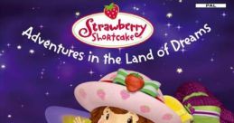 Strawberry Shortcake: The Sweet Dreams Game Strawberry Shortcake: Adventures in the Land of Dreams - Video Game Music