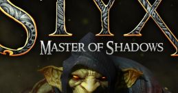 Styx: Master of Shadows (Original track) - Video Game Video game from Styx: Master of Shadows (Original track) for PS4,