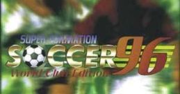 Super Formation Soccer '96 Super Formation Soccer 96: World Club Edition スーパーフォーメーションサッカー96 ワールドクラブエ