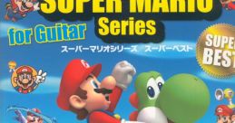 SUPER MARIO Series for Guitar - SUPER BEST ソロ・ギターで弾くスーパーマリオシリーズ／スーパーベスト Solo Guitar de Hiku