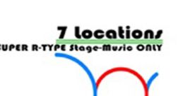 Super R-Type 7 Locations 7 locations - Video Game Video game from Super R-Type 7 Locations 7 locations for SNES.