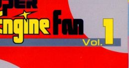 SUPER PC Engine Fan Vol.1 Music Collection SUPER PC Engine Fan Vol.1 ミュージックコレクション - Video Game Music