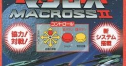 Super Space Fortress Macross II 超時空要塞マクロスII 마크로스II - Video Game Video game from Super Space Fortress Macross I