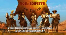 Suske en Wiske: De Texas Rakkers Bob et Bobette: Les Diables du Texas - Video Game Video game from Suske en Wiske: De Texas