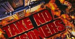 Take No Prisoners TNP - Video Game Music