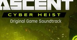 The Ascent - Cyber Heist (Original Game track) - Video Game Video game from The Ascent - Cyber Heist (Original Game