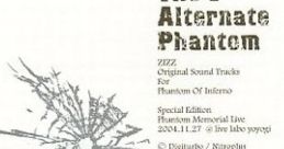 The Alternate Phantom: ZIZZ Original Tracks for Phantom Of Inferno - Video Game Video game from The Alternate Phantom: