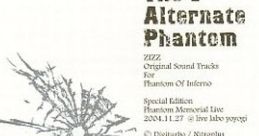 The Alternate Phantom: ZIZZ Original Sound Tracks for Phantom Of Inferno - Video Game Music