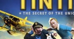 The Adventures of Tintin: The Game The Adventures of Tintin: The Secret of the Unicorn タンタンの冒険 ★ユニコーン号の秘密★