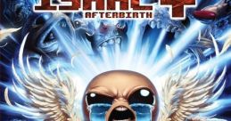 The Binding of Isaac - Rebirth, Afterbirth, Afterbirth+ The Binding of Isaac: Afterbirth - Video Game Video game from The