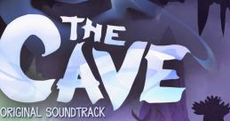 The Cave Original track The Cave - Video Game Video game from The Cave Original track The Cave for Android, iOS, MacOS,