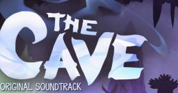 The Cave Original Soundtrack The Cave - Video Game Music