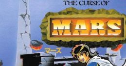 The Curse of Mars マーズ - Video Game Video game from The Curse of Mars マーズ for Sharp X1. Published by Dempa