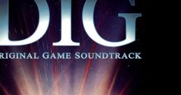 The Dig - Video Game Music