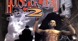 The House of the Dead 2 - Video Game Video game from The House of the Dead 2 for Windows. 