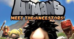 The Humans: Meet the Ancestors! - Video Game Video game from The Humans: Meet the Ancestors! for Windows. Published by Deep