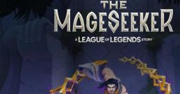 The Mageseeker: A League of Legends Story OFFICIAL TRACK - Video Game Video game from The Mageseeker: A League of Legends