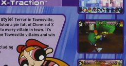 The Powerpuff Girls: Chemical X-Traction - Video Game Video game from The Powerpuff Girls: Chemical X-Traction for N64,