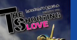 THE SHOOTING LOVE: XIISTAG & Trizeal Perfect Sound Track THE SHOOTING LOVE トゥエルブスタッグ&トライジール Perfect Sound Track - Video Game Music