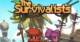 The Survivalists - Video Game Video game from The Survivalists. 