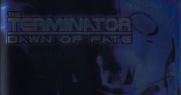 The Terminator: Dawn of Fate - Video Game Video game from The Terminator: Dawn of Fate for PS2. Published by Atari (2003). 