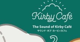 The of Kirby Café 2 サウンド・オブ・カービィカフェ2 - Video Game Video game from The of Kirby Café 2