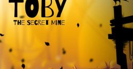 Toby: The Secret Mine トビー：ひみつ の こうざん - Video Game Video game from Toby: The Secret Mine トビー：ひみつ の