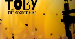 Toby: The Secret Mine トビー：ひみつ の こうざん - Video Game Music
