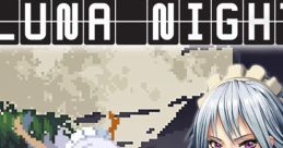 Touhou Luna Nights Unofficial Soundtrack オリジナルサウンドトラック - Video Game Music