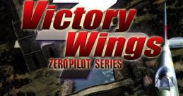 Victory Wings: Zero Pilot Series ヴィクトリー・ウイングス ゼロ・パイロット シリーズ - Video Game Video game from Victory