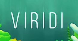 Viridi (Original Game track) - Video Game Video game from Viridi (Original Game track) for Android, iOS, MacOS, Windows.