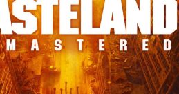 Wasteland Remastered (Original Game track) Wasteland: Remastered (Original track) - Video Game Video game from Wasteland