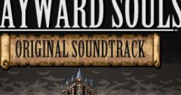 Wayward Souls Original Soundtrack Wayward Souls - OST - Video Game Music