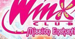 Winx Club - Mission Enchantix OST - Video Game Video game from Winx Club - Mission Enchantix OST for DS. Published by