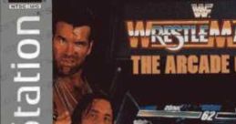 WWF Wrestlemania WWF Wrestlemania - The Arcade Game - Video Game Video game from WWF Wrestlemania WWF Wrestlemania - The