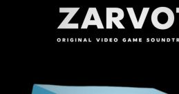 ZARVOT Original Video Game - Video Game Music