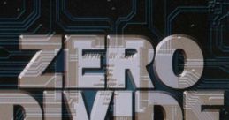 ZERO DIVIDE Original Game Soundtrack ゼロ・ディバイド オリジナル・ゲームサウンドトラック - Video Game Music