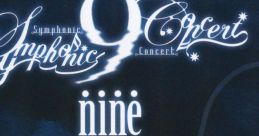 9-nine- Symphonic Concert All Songs Collection - Video Game Music