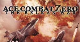 Ace Combat Zero: The Belkan War Ace Combat: The Belkan War
エースコンバット・ゼロ ザ・ベルカン・ウォー - Video Game Music