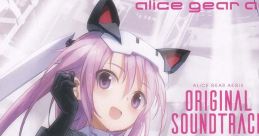 ALICE GEAR AEGIS ORIGINAL SOUNDTRACK Vol.2 アリス・ギア・アイギス ORIGINAL SOUNDTRACK Vol.2 - Video Game Music