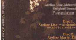 Atelier Lise ~Alchemist of O'ldor~ Original Soundtrack Premium Pack [Limited Edition] リーズのアトリエ～オルドールの錬金術士～オリジナルサウンドトラック プレミアムパック - Video Game Music