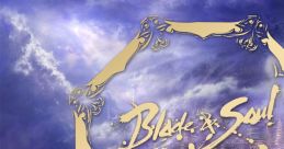 Blade & Soul Original track ''The Great Journey'' - Video Game Video game from Blade & Soul Original track ''The Great