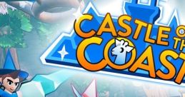 Castle on the Coast キャッスル オン ザ コースト - Video Game Video game from Castle on the Coast キャッスル オン ザ